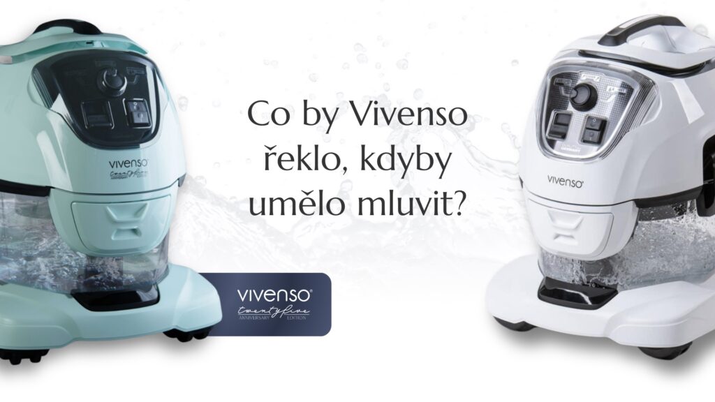 Co by Vivenso řeklo, kdyby umělo mluvit